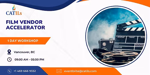Film Vendor Accelerator: 1 Day Workshop for Freelancers in Vancouver