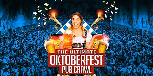 The ULTIMATE Oktoberfest Pub Crawl | Friday 2 October | Sydney