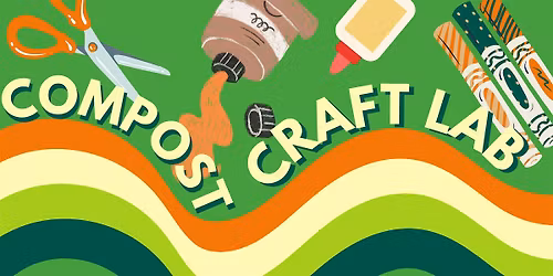 Compost Craft Lab: Plastic Fusing
