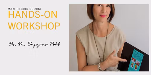 MAXI HYBRID COURSE HANDS-ON WORKSHOP