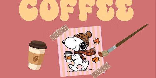 Paint & Sip Coffee- Oct. 22nd @Magnolia Filling Station Coffee Shop