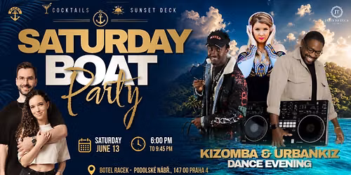 SATURDAY KIZ AFTERNOON - BOAT PARTY & SOCIAL 13.6.