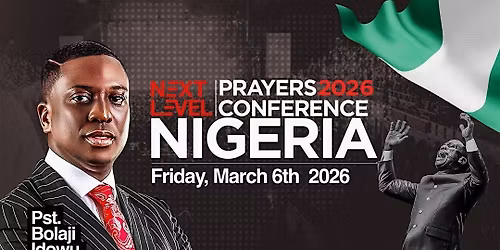 Next Level Prayer (NLP) Conference Lagos, Nigeria 2026