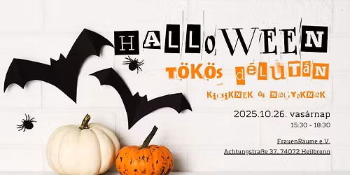 \ud83c\udf83 Var\u00e1zslatos Halloween Party kicsiknek \u00e9s nagyoknak \ud83d\udc7b