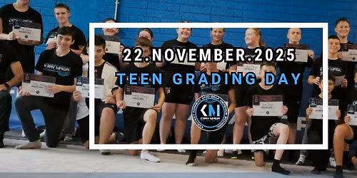 Teen Grading Day November 22nd, 2025