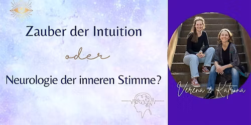 Zauber der Intuition oder die Neurologie der inneren Stimme