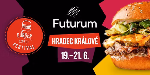 Burger Street Festival Hradec Kr\u00e1lov\u00e9