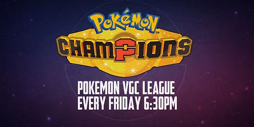 Pokemon VGC League Night!  