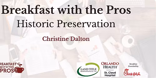 Breakfast with the Pros - Historic Preservation
