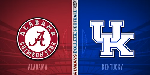Alabama Crimson Tide vs. Kentucky Wildcats