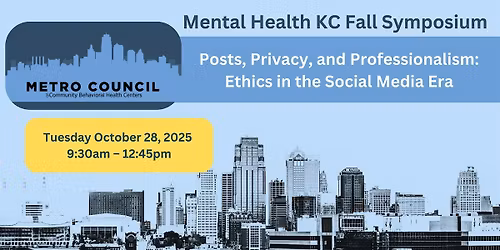 Posts, Privacy, and Professionalism: Ethics in the Social Media Era