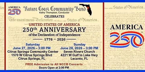 Nature Coast Community Band Celebrates America 250th Anniversary