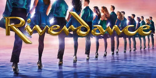 Riverdance — Adler Theatre