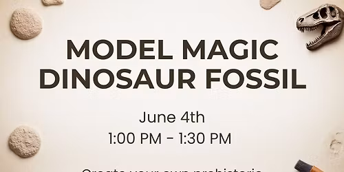 Dino Fossil Model Magic (Grades Pre-K-5)