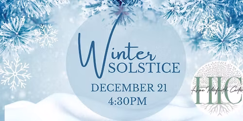 \ud83c\udf84\u2728 A Winter Solstice Gathering: Following Cookie Exchange & Christmas Silent Auction
