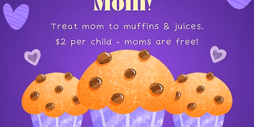 Muffins with Mom