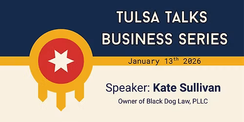 Tulsa Talks Business Series - Kate Sullivan