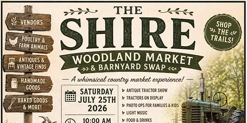 The Shire Woodland Market & Barnyard Swap