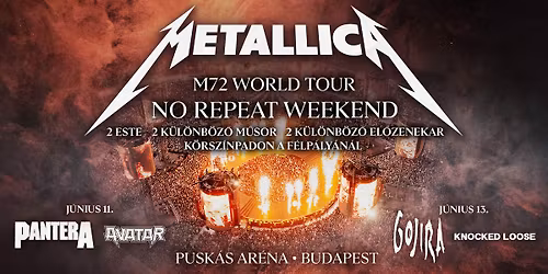 Metallica: M72 World Tour | Budapest 2026