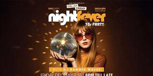 \u2728 NIGHT FEVER \u2014 70\u2019s PARTY \u2728