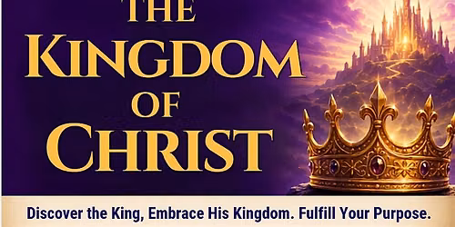 The Kingdom of Christ