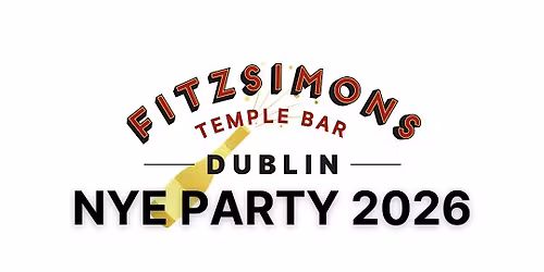 Fitzsimons Temple Bar New Years Eve Party - 2026