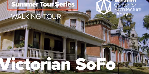 Victorian SoFo Walking Tour