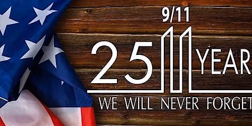 Patriot Day - 25th Anniversary of 9\/11