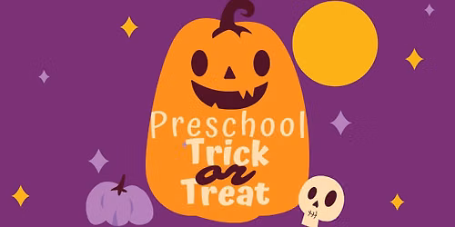 Preschool Trick or Treat