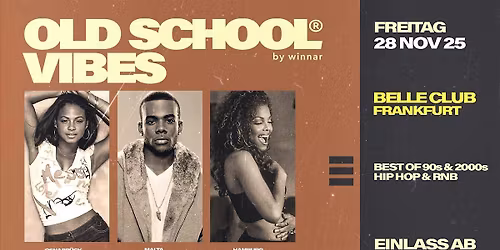 FRANKFURT x Old School Vibes - 28.11.2025