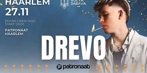 DREVO \u0443 Haarlem! 27.11 | Patronaat | \u0412\u0435\u043b\u0438\u043a\u0438\u0439 \u043a\u043e\u043d\u0446\u0435\u0440\u0442 \u0443\u043a\u0440\u0430\u0457\u043d\u0441\u044c\u043a\u043e\u0433\u043e \u0430\u0440\u0442\u0438\u0441\u0442\u0430.