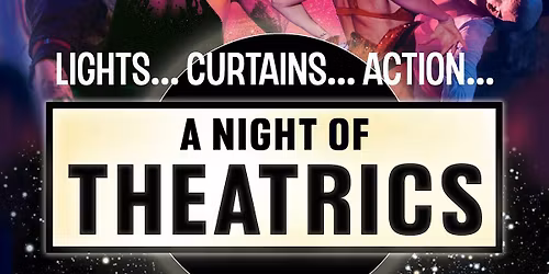 A Night of Theatrics! London Cabaret Show