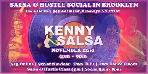 Kenny Salsa: Salsa & Hustle Social!