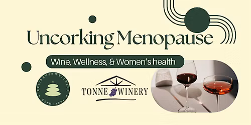 Uncorking Menopause: Wine, Wellness, & Women's Health