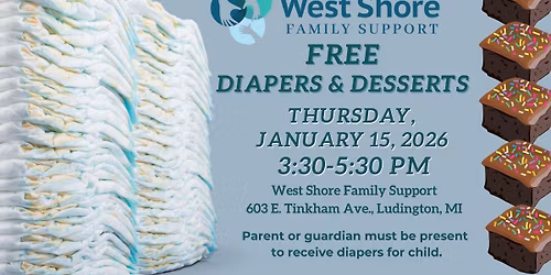 Diapers & Desserts Giveaway in Ludington