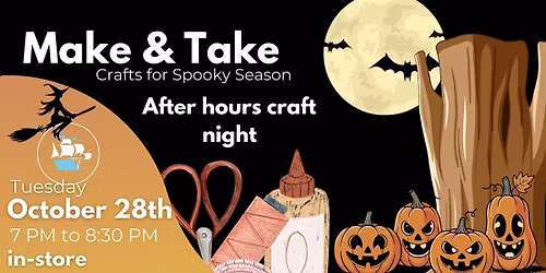 Make & Take Craft Night - Spooky Season craft
