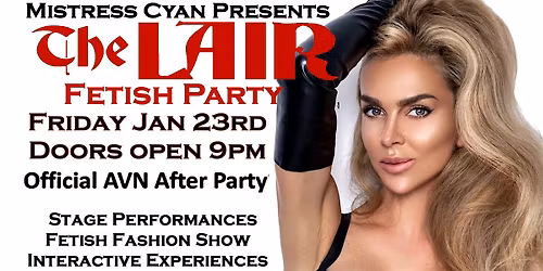 The AVN Lair Fetish Party | The Official AVN Lair After Party