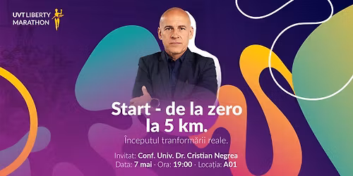 Start - de la zero la 5 km. \u00cenceputul tranform\u0103rii reale | Conf. Dr. Cristian Negrea