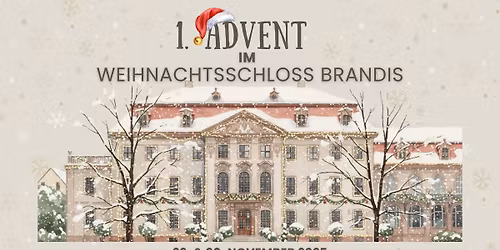 1. Advent im Weihnachtsschloss Brandis