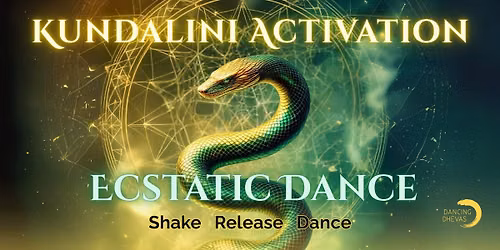 Kundalini Activation Ecstatic Dance
