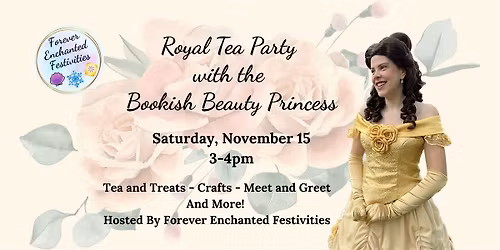 Royal Tea Party with the Bookish Beauty Princess