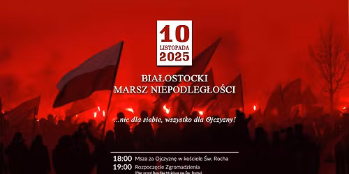 XV BIA\u0141OSTOCKI MARSZ NIEPODLEG\u0141O\u015aCI