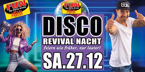DISCO REVIVAL - Feiern wie fr\u00fcher!