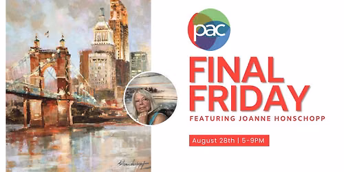 August Final Friday!
