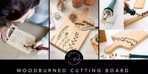 Woodburned Cutting Board Workshop | Creative Culture Westport