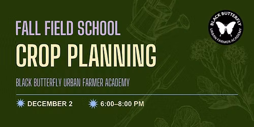 Field School: Crop Planning