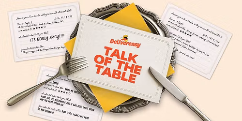 DELIVEREASY PRESENTS: TALK OF THE TABLE — The Exchange Atrium
