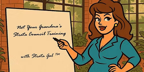 Not Your Grandma's Strata Council Training