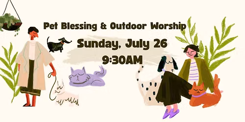 Pet Blessing & Outdoor Worship