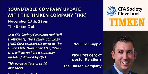Roundtable Company Update with Neil Frohnapple, IR, Timken, (TKR)